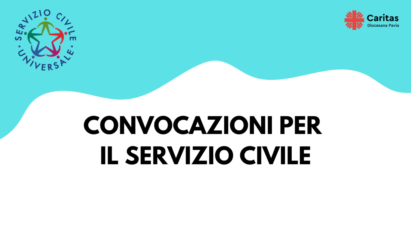 Convocazioni per il Servizio Civile Universale